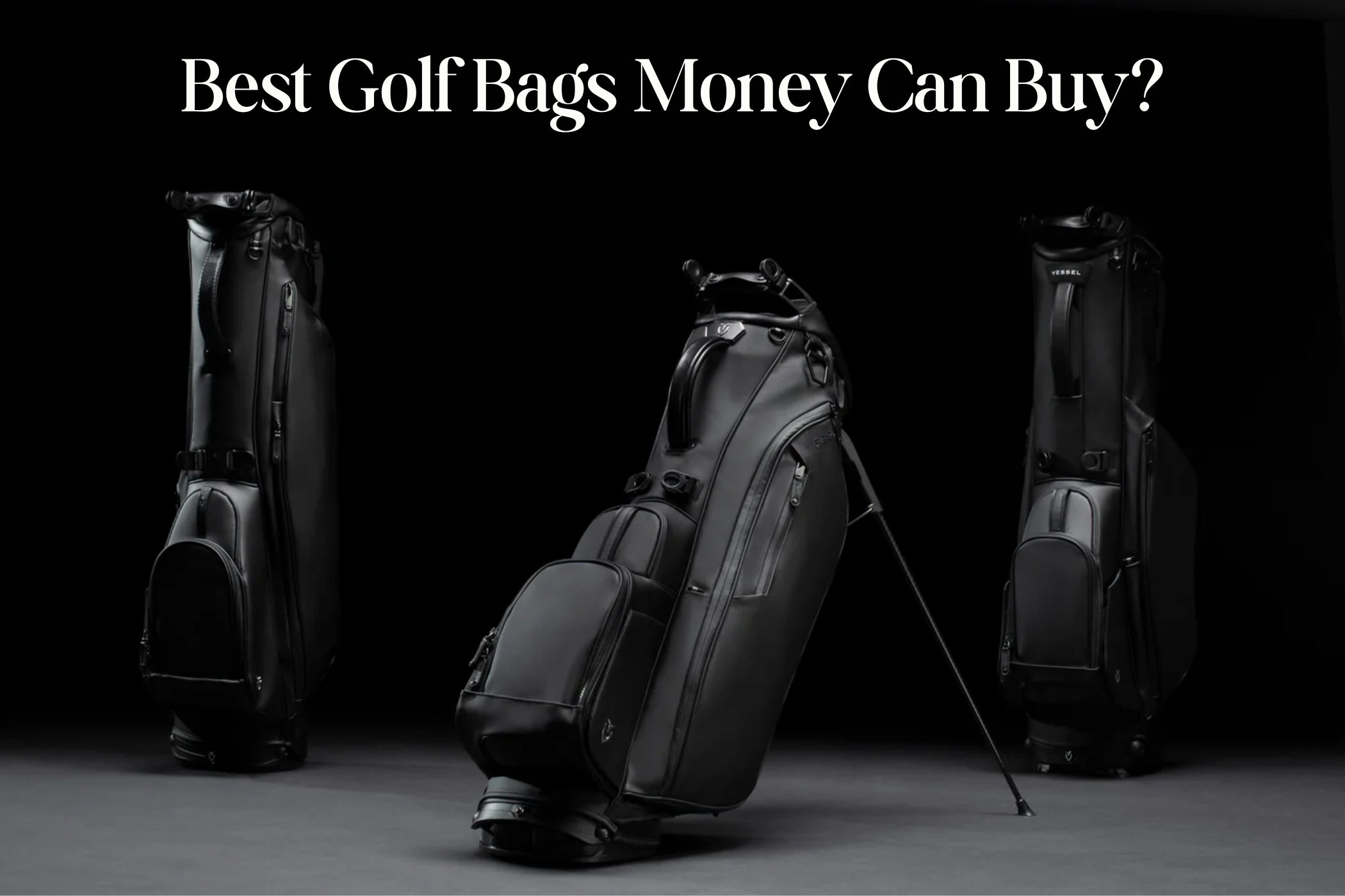 Are These the Best Golf Bags Money Can Buy?