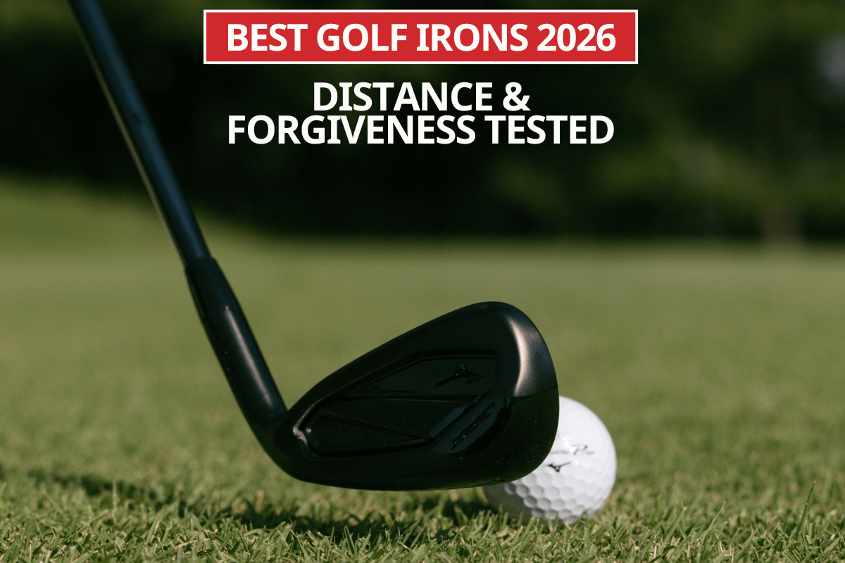 Best Golf Irons 2026: Distance & Forgiveness Tested - Evolution Golf